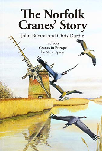 NORFOLK CRANES STORY