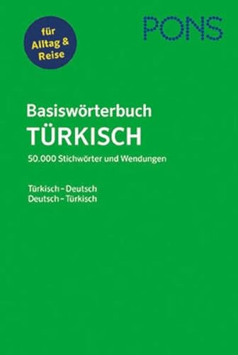 PONS Basiswörterbuch Türkisch: Türkisch-Deutsch / Deutsch-Türkisch