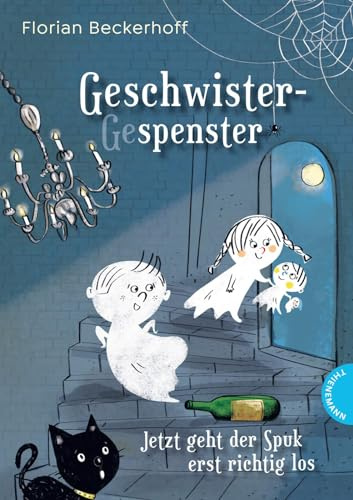 Geschwistergespenster: Jetzt geht der Spuk erst richtig los | Gespenster-Geschichte zum Vorlesen & Selberlesen