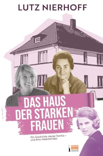 Das Haus der starken Frauen