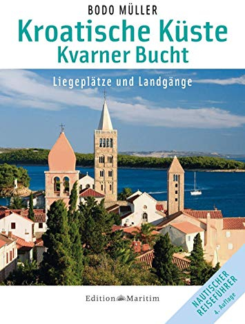 Kroatische Küste - Kvarner Bucht: Liegeplätze und Landgänge