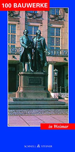 100 Bauwerke, In Weimar
