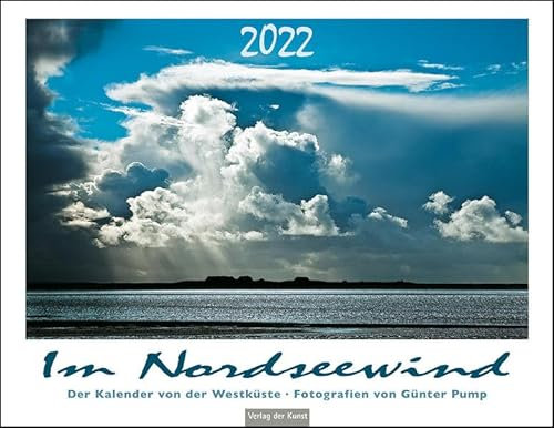 Im Nordseewind: Der Kalender von der Westküste 2022