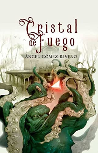 Cristal de fuego (CALAMAR)