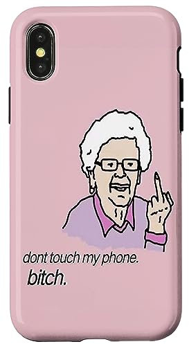 Hülle für iPhone X/XS Lustig Don't Touch My Phone Bitch