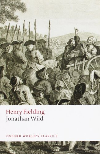 Jonathan Wild (Oxford World's Classics)