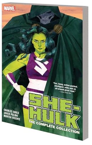 She-Hulk By Soule & Pulido: The Complete Collection