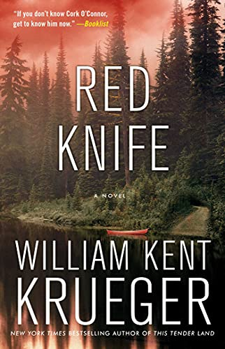 Red Knife: A Novel: Volume 8 (Cork O'Connor Mystery Series)