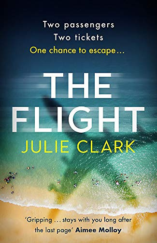 The Flight: The heart-stopping thriller of the year - The New York Times bestseller