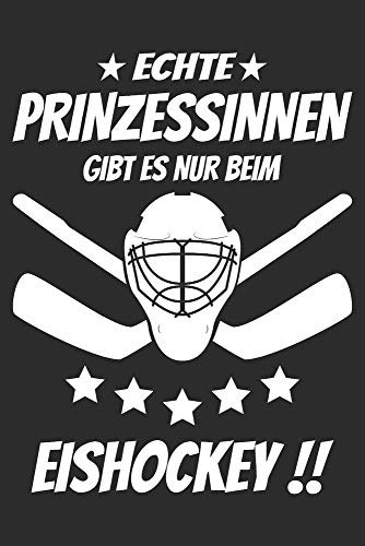 Echte Prinzessinnen gibt es beim eishockey: 6x9 Zoll (ca. DIN A5) 110 Seiten Punkteraster I Notizbuch I Tagebuch I Notizen I Planer I Geschenk Idee für Eishockey Fans I Hockey I Goalie I Ice I