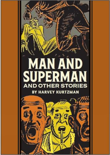 Man and Superman and Other Stories: The EC Comics Library (The Fantagraphics EC Comics Artists Library)