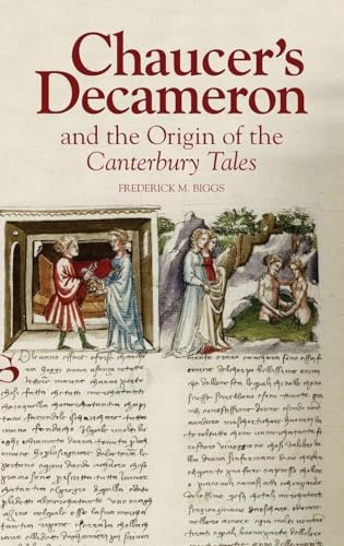 Chaucer's Decameron and the Origin of the Canterbury Tales (Chaucer Studies)