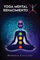 Yoga Mental X: Renacimiento