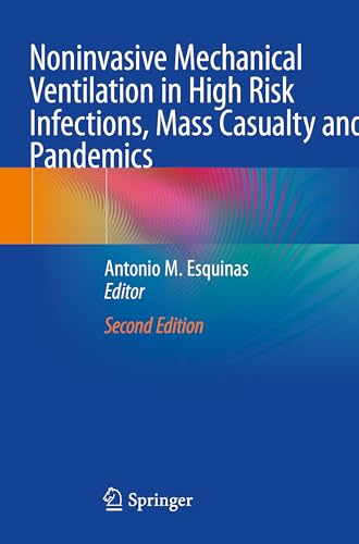 Noninvasive Mechanical Ventilation in High Risk Infections, Mass Casualty and Pandemics