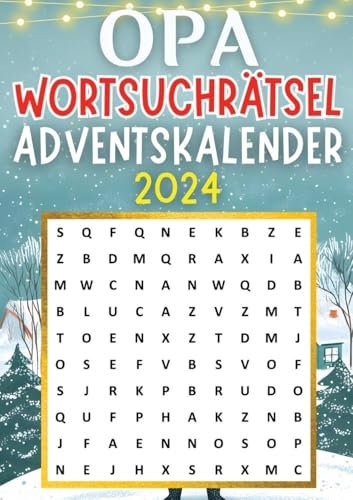 Opa Wortsuchrätsel Adventskalender 2024 ● Weihnachtsgeschenk: Adventskalender für Opa mit 70 Wortsuchrätseln ● Weihnachtskalender bietet neue Rätsel für jeden Tag bis Weihnachten ● Rätselbuch für Opa