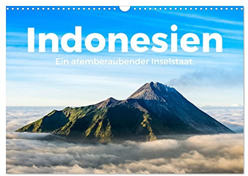 Indonesien - Ein atemberaubender Inselstaat. (Wandkalender 2026 DIN A3 quer), CALVENDO Monatskalender: Entdecken Sie das grandiose Indonesien, so wie Sie es noch nie gesehen haben. (CALVENDO Orte)