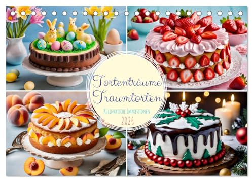 Tortenträume - Traumtorten (Tischkalender 2026 DIN A5 quer), CALVENDO Monatskalender: Genuss pur: 12 geschmackvolle Impressionen von Torten in allen Variationen (CALVENDO Lifestyle)