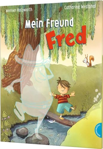 Mein Freund Fred: Vorlesegeschichte über einen unsichtbaren Freund für Kinder ab 4 Jahren