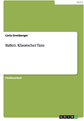 Ballett. Klassischer Tanz