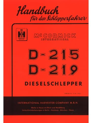 McCormick Handbuch für den Schlepperfahrer Farmall D-215/219 Bedienungsanleitung
