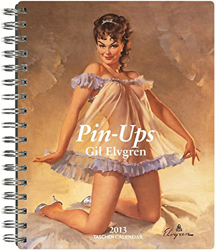 Pin-Ups, Diary 2013: Wochenkalendarium engl.-dtsch.-französ.-span.-japan. (Taschen Diaries)