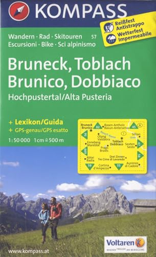 KOMPASS Wanderkarte Bruneck /Toblach /Hochpustertal - Brunico /Dobbiaco /Alta Pusteria: Wanderkarte mit Aktiv Guide, Rad- und alpinen Skirouten. ... 1:50000 (KOMPASS-Wanderkarten, Band 57)