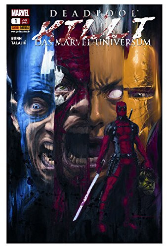 Deadpool killt das Marvel-Universum