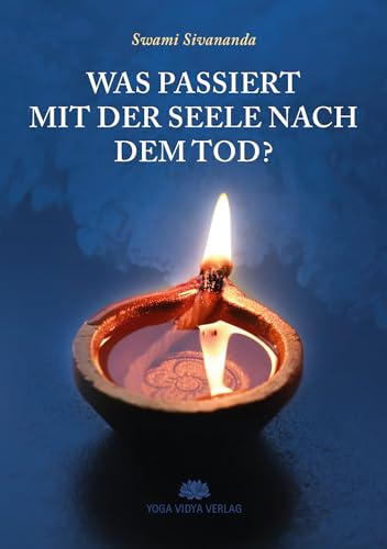 Was passiert mit der Seele nach dem Tod?