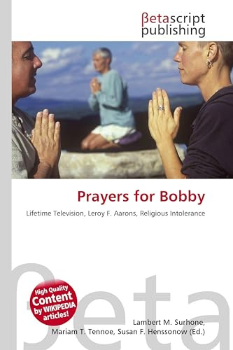 Prayers for Bobby: Lifetime Television, Leroy F. Aarons, Religious Intolerance
