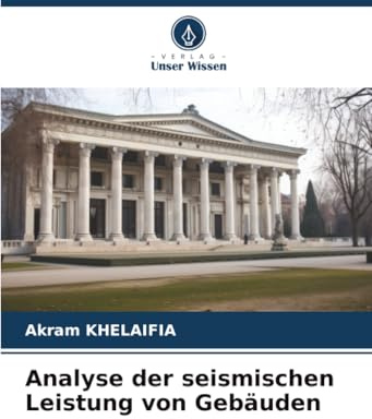 Analyse der seismischen Leistung von Gebäuden