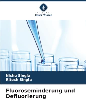 Fluoroseminderung und Defluorierung