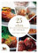 Veinticinco años de las Guisanderas de Asturias: Sus mejores recetas (A ESGAYA (GASTRONOMIA))
