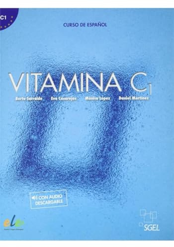 Vitamina: Libro del alumno + audio descargable + licencia digital (C1) 2021 ed.