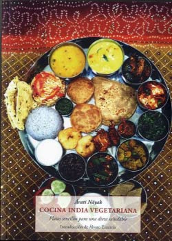 cocina india vegetariana: Platos sencillos para una dieta saludable: 30 (El cuerno de la abundancia (serie mayor))