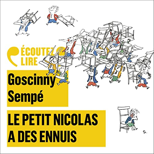 Le Petit Nicolas a des ennuis: Le Petit Nicolas