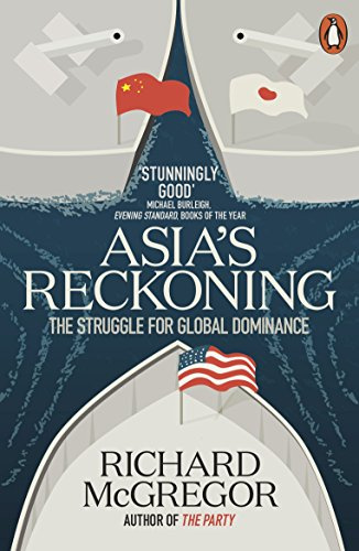 Asia's Reckoning [Paperback] McGregor, Richard