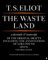 The Waste Land Facsimile: T. S. Eliot