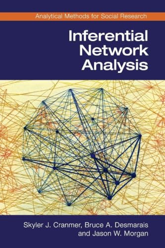 Inferential Network Analysis (Analytical Methods for Social Research)