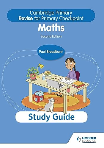 Cambridge Primary Revise for Primary Checkpoint Mathematics Study Guide 2nd edition: Hodder Education Group (Cambridge Primary Maths)