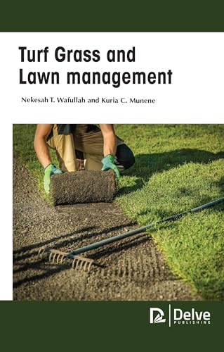 Turf Grass and Lawn Management