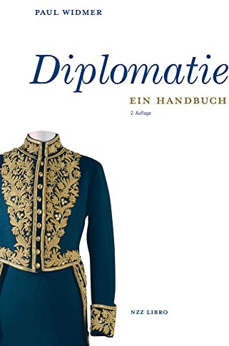 Diplomatie: Ein Handbuch