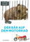 Der Bär auf dem Motorrad (Kinderbücher)
