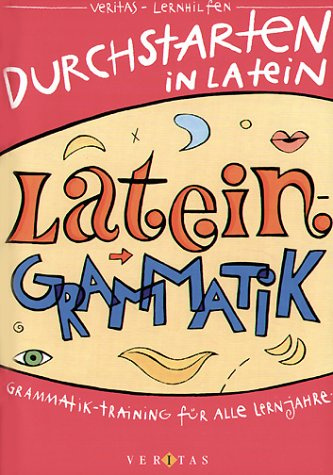 Durchstarten in Latein, Latein-Grammatik