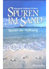 Spuren im Sand: Spuren der Hoffnung
