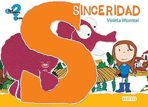 Sinceridad. Libro con Cd interactivo (Qué sientes.com)