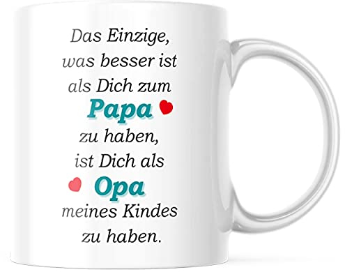 Tasse mit Spruch/Schriftzug - Das einzige was besser ist als Dich zum Papa zu haben... - als Geschenk für den Papa zum Vatertag oder zu Weihnachten