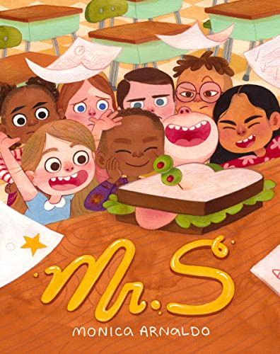 Mr. S: A First Day of School Book – A Funny Mystery About a Kindergarten Teacher Who Might Be a Sandwich for Kids (Ages 4-8)