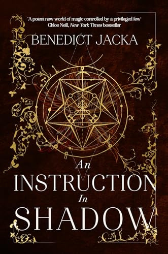 An Instruction in Shadow: Inheritance of Magic Book 2: urban fantasy from the author of the million-copy-selling Alex Verus novels (The Inheritance of Magic Series)