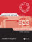 Making Sense of the ECG: Fifth Edition: A Hands-On Guide