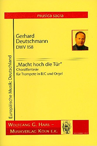 Macht hoch die Tür DWV158: für Trompete in B/C und Orgel